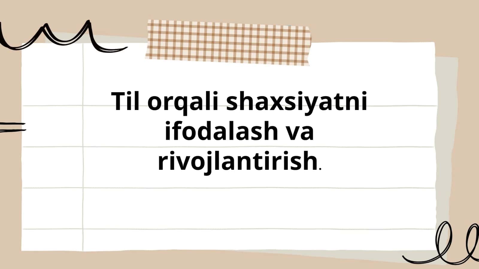 Til orqali shaxsiyatni ifodalash va rivojlantirish