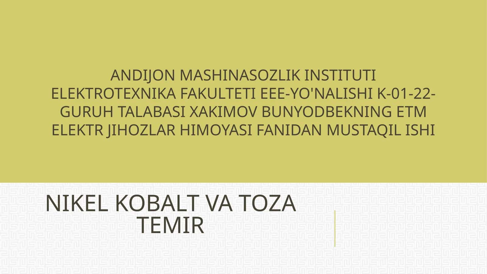 NIKEL KOBALT VA TOZA TEMIR