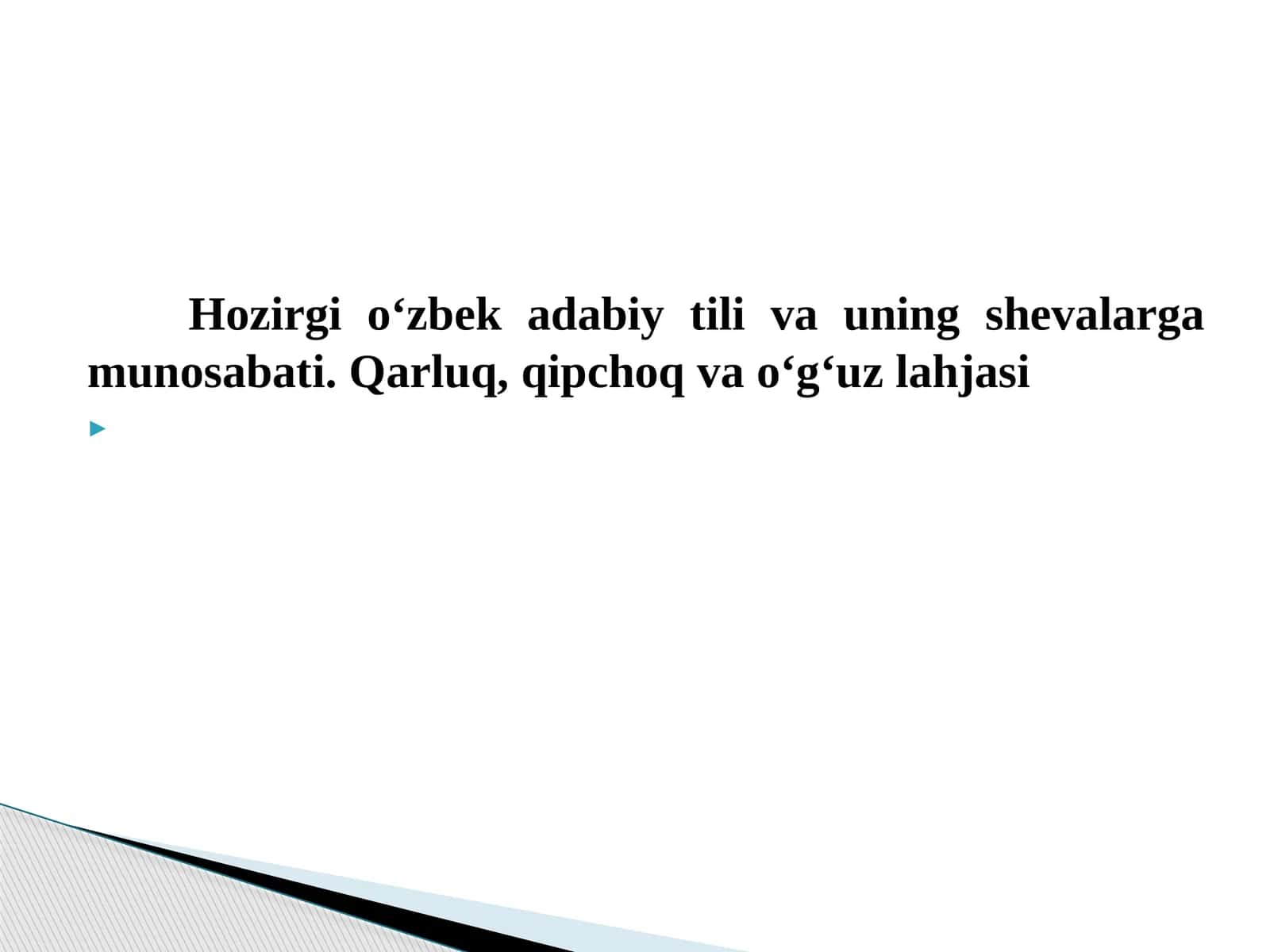 O‘zbek adabiy tili va shevalarlari