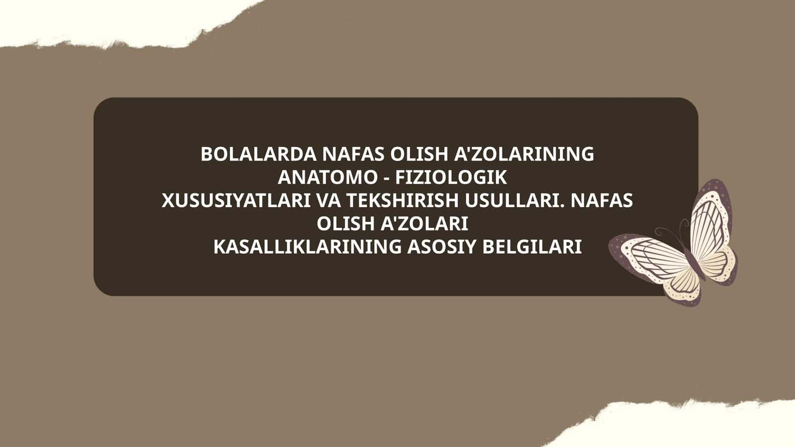 Bolalarda Nafas Olish A'zolarining Anatomik Xususiyatlari