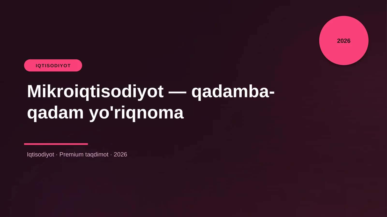 Mikroiqtisodiyot — qadamba-qadam yo'riqnoma