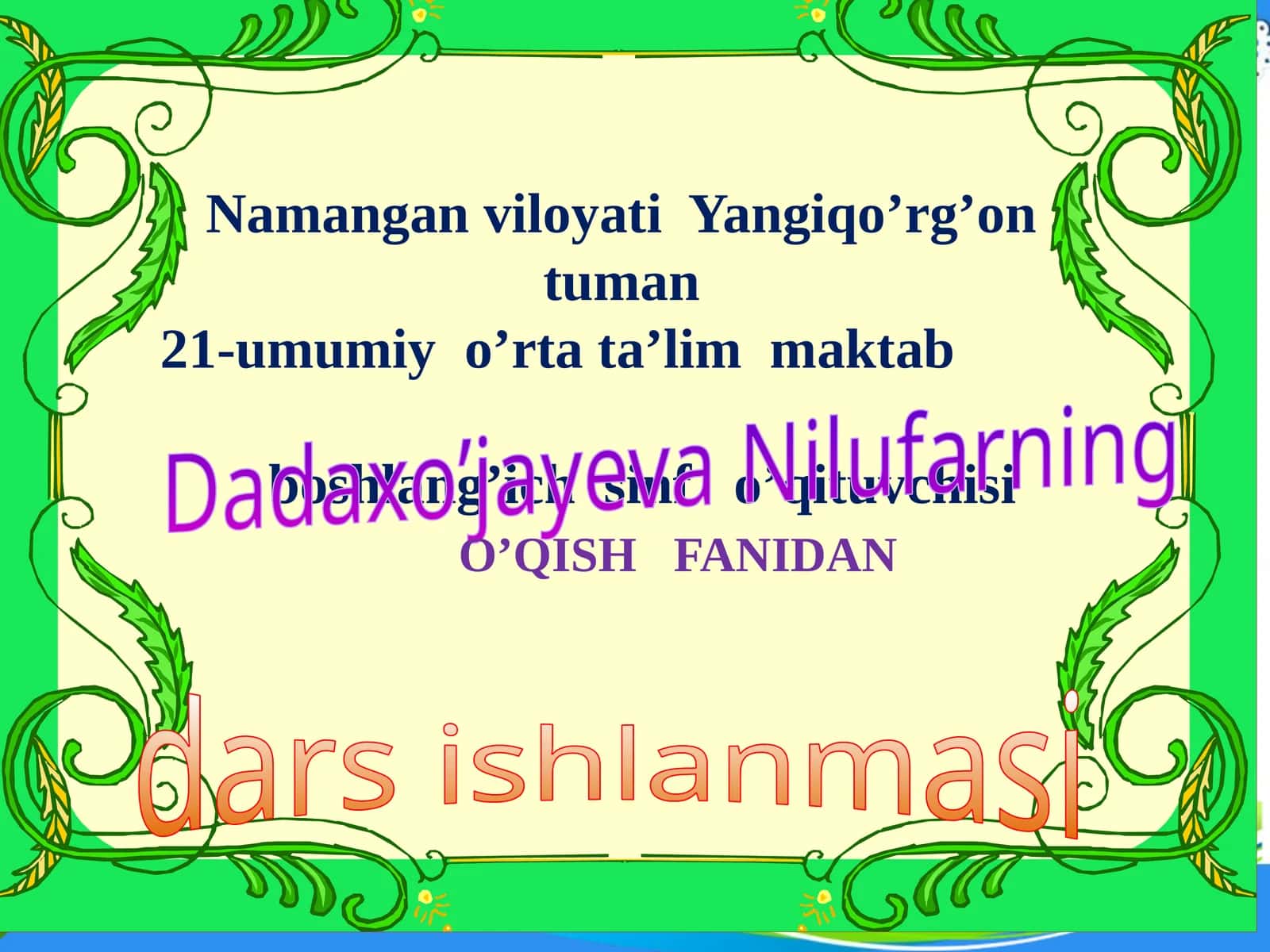 3-sinf O'qish fanidan Bahor keldi mavzuda dars ishlanmasi