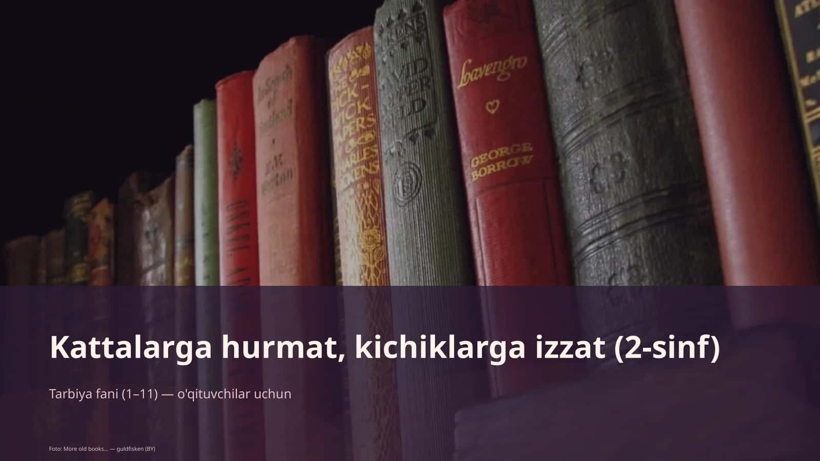 Kattalarga hurmat, kichiklarga izzat (2-sinf)