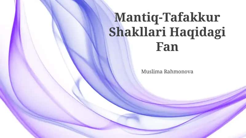 Mantiq-Tafakkur Shakllari Haqidagi Fan