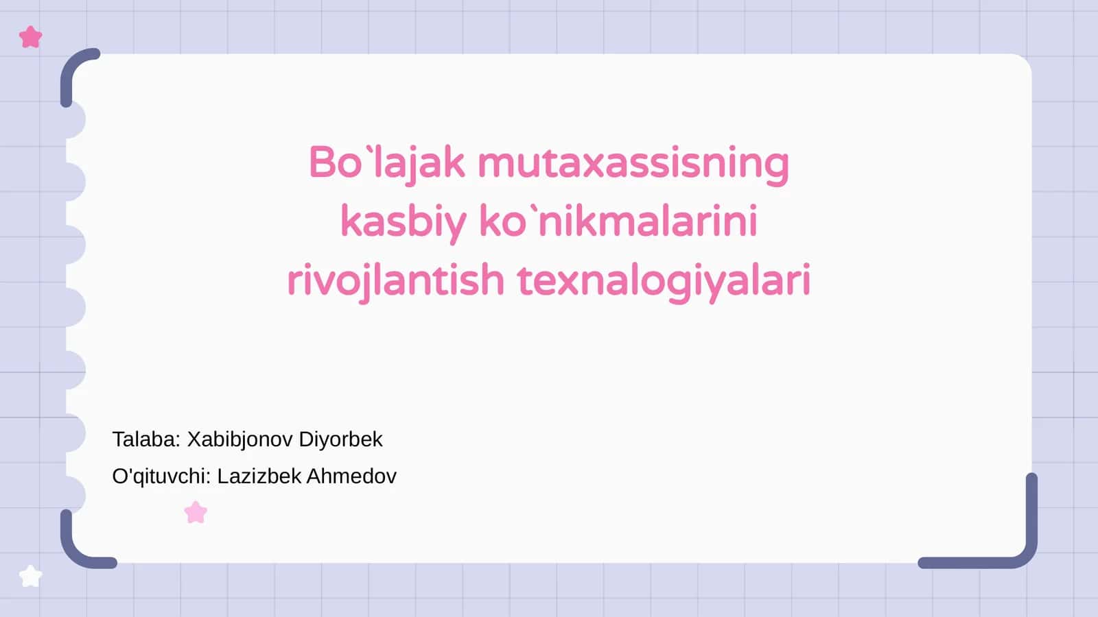 Bo`lajak mutaxassisning kasbiy ko`nikmalarini rivojlantish texnologiyalari