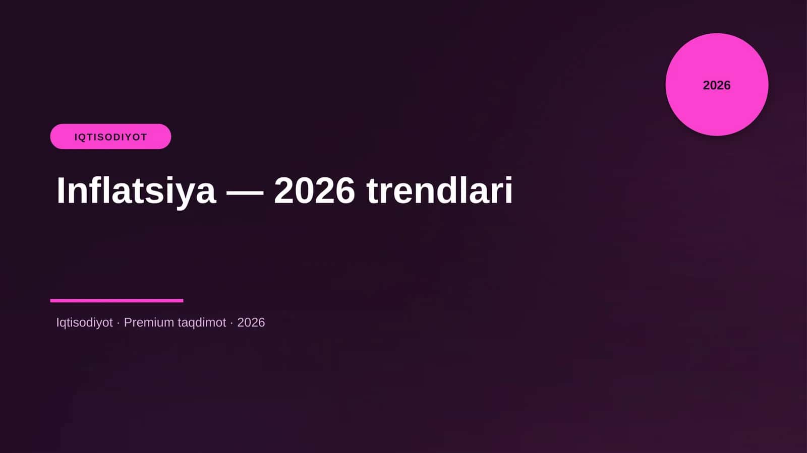 Inflatsiya — 2026 trendlari
