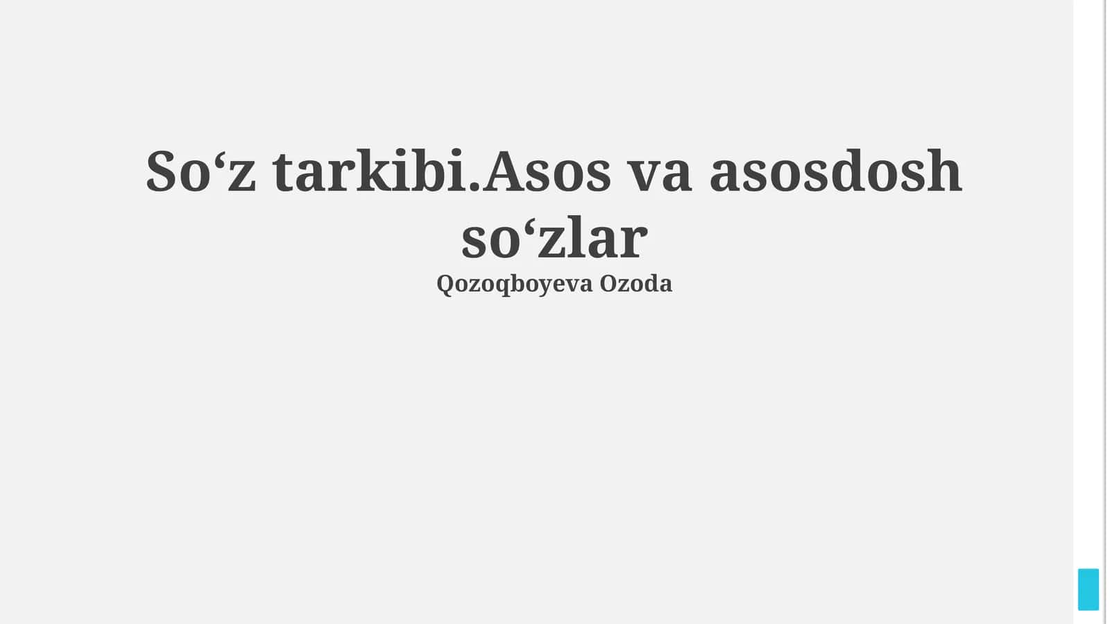 Soʻz tarkibi.Asos va asosdosh soʻzlar