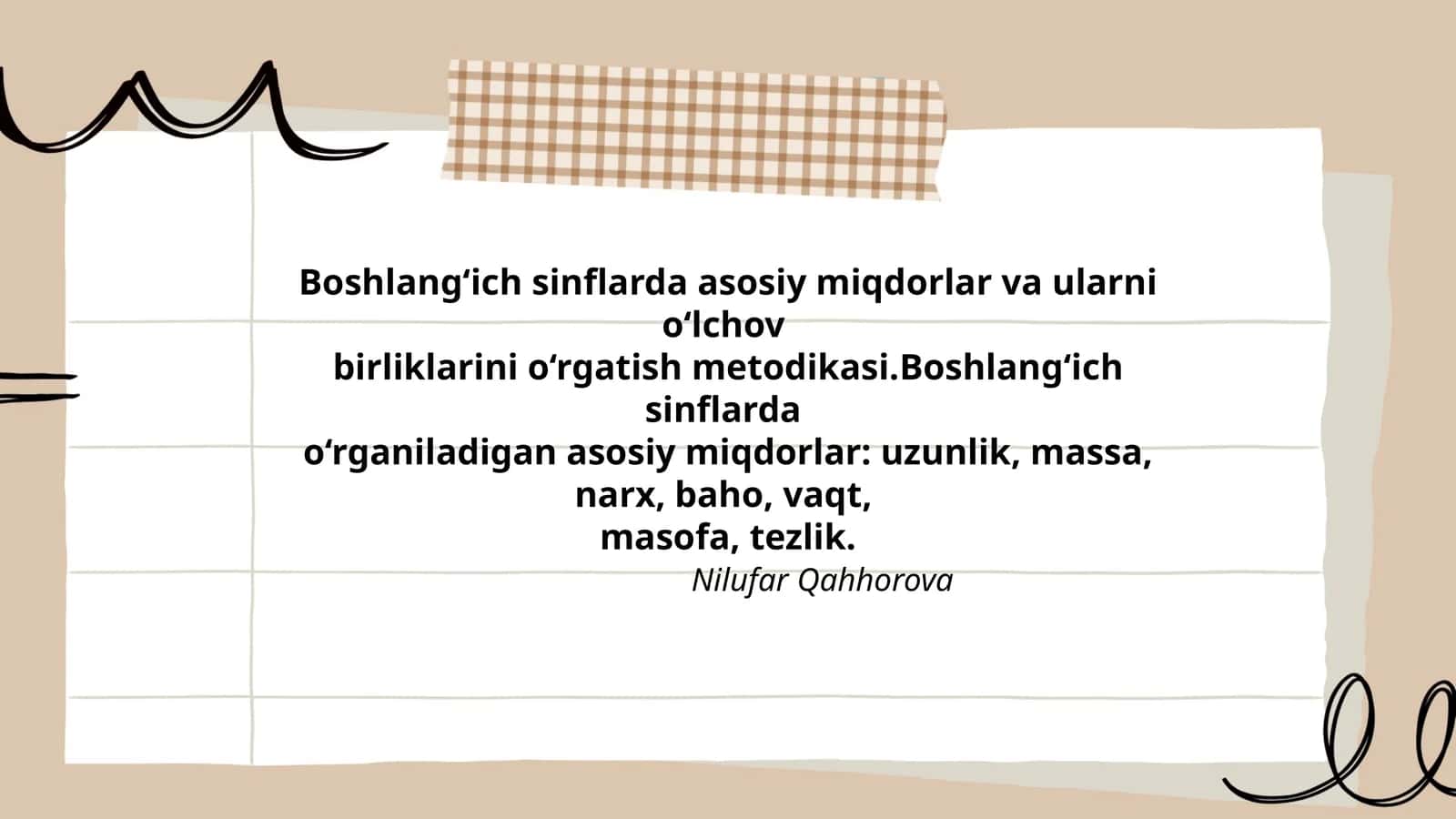 Boshlang‘ich sinflarda asosiy miqdorlar va ularni o‘lchov birliklarini o‘rgatish metodikasi