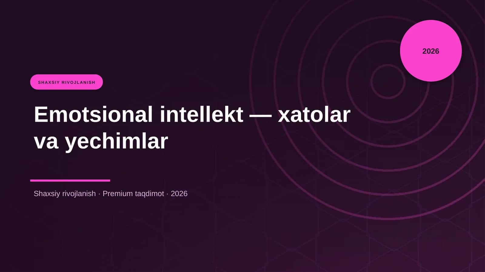 Emotsional intellekt — xatolar va yechimlar