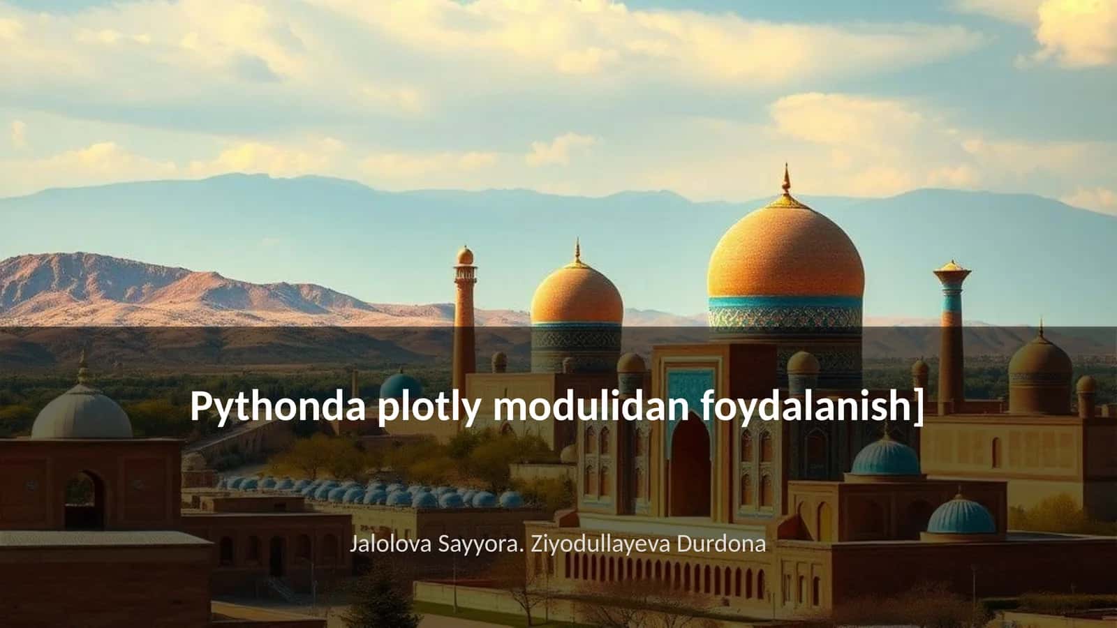 Plotly modulidan foydalanish