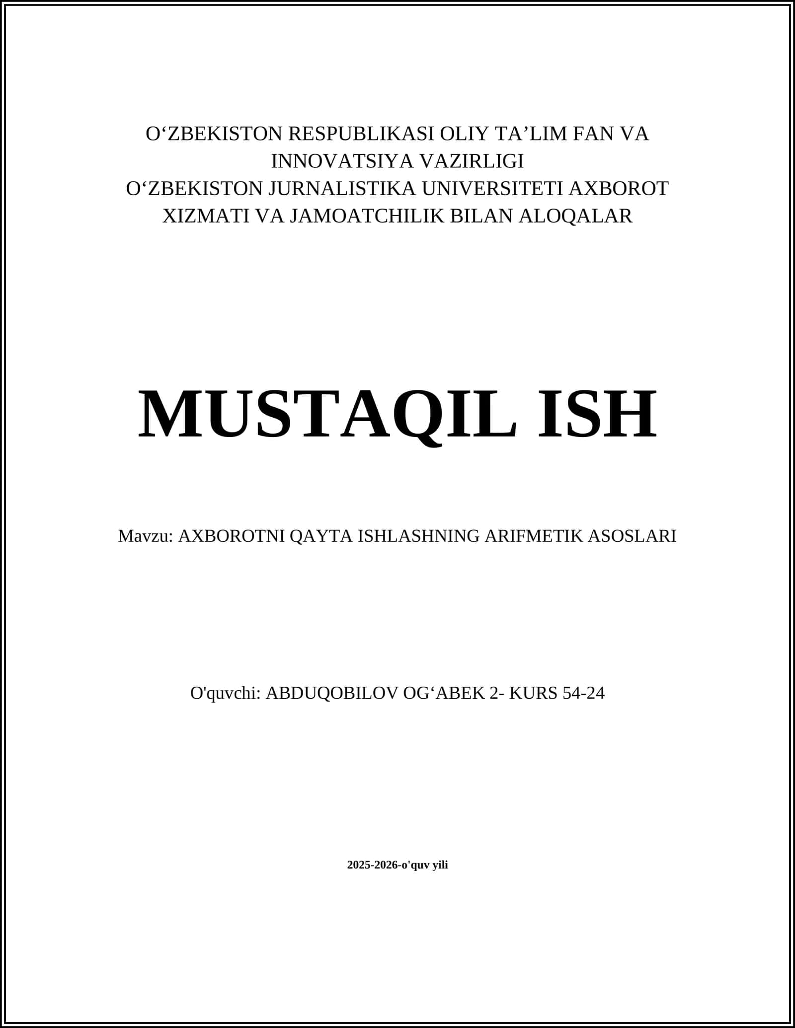 AXBOROTNI QAYTA ISHLASHNING ARIFMETIK ASOSLARI