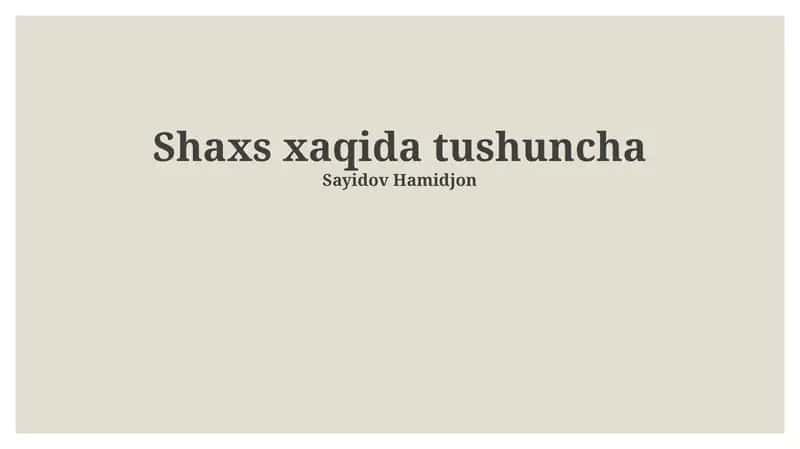 Shaxs Tushunchasi