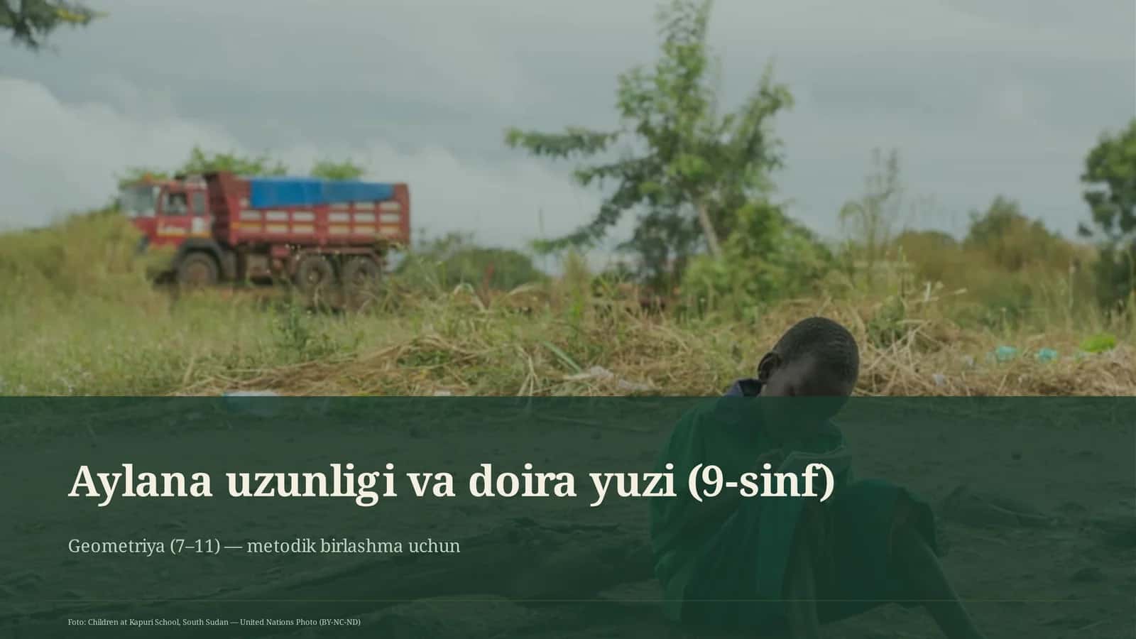 Aylana uzunligi va doira yuzi (9-sinf)