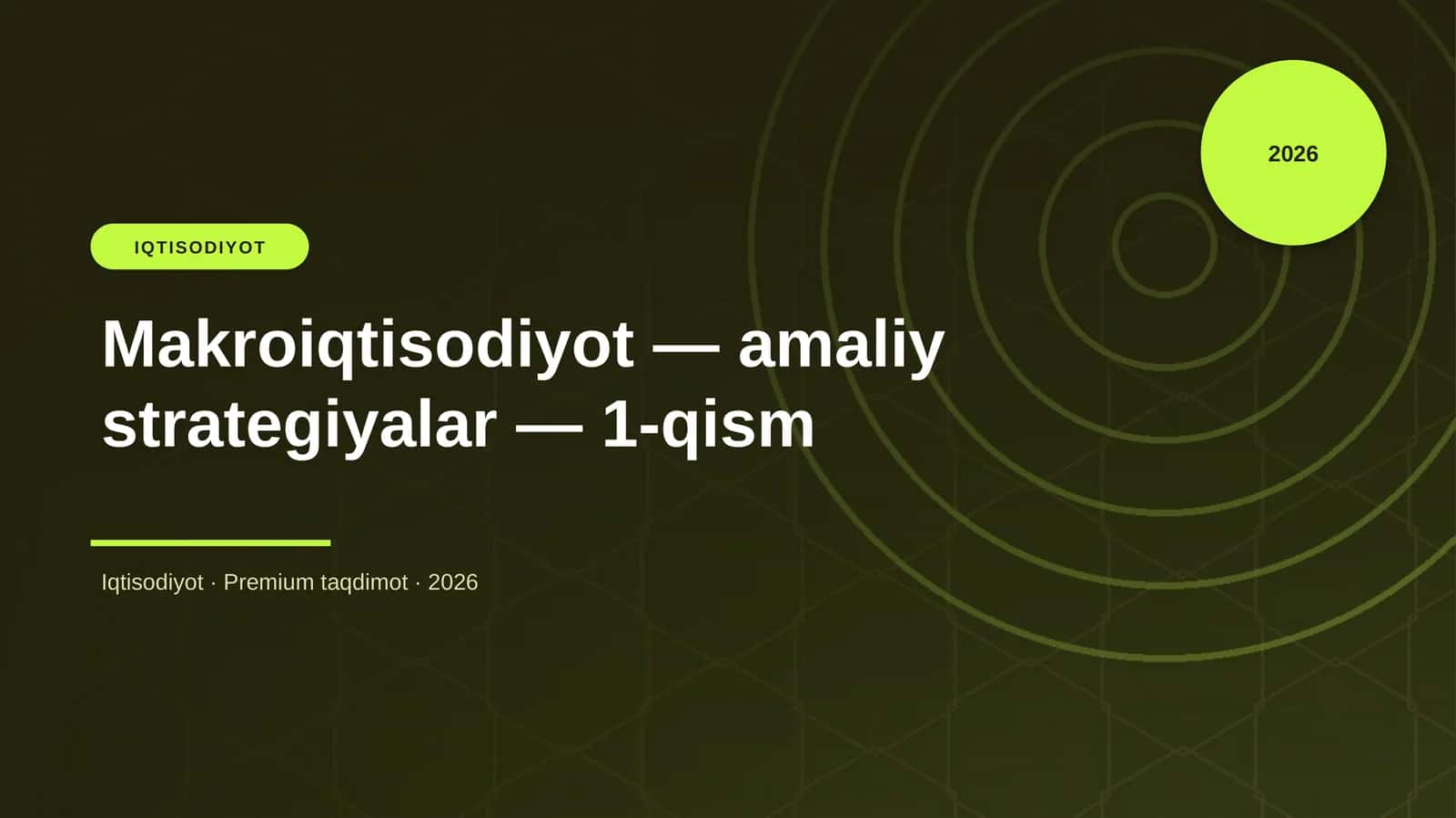 Makroiqtisodiyot — amaliy strategiyalar — 1-qism