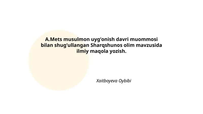 Sharqshunos olim mavzusida ilmiy maqola yozish