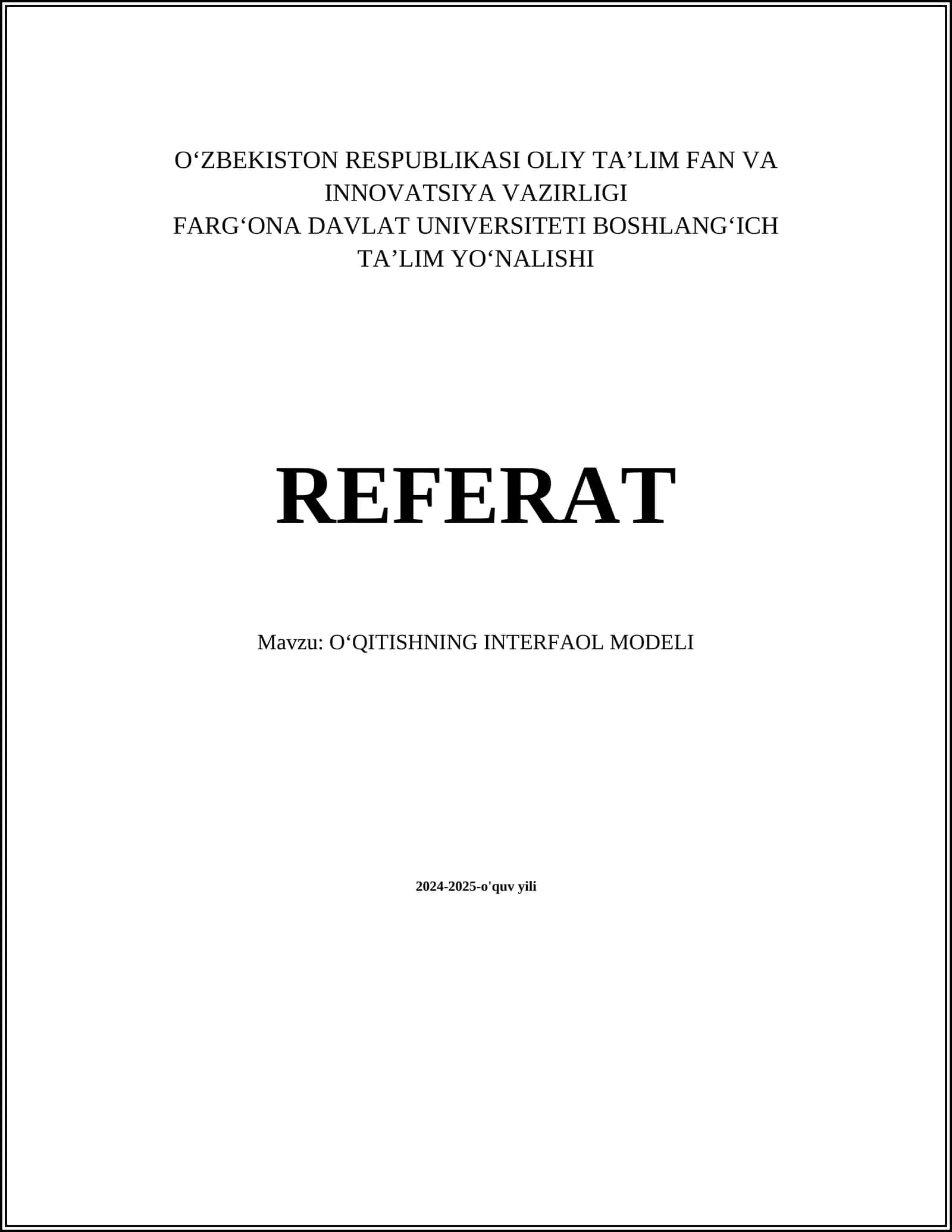 REFERAT Mavzu: OʻQITISHNING INTERFAOL MODELI