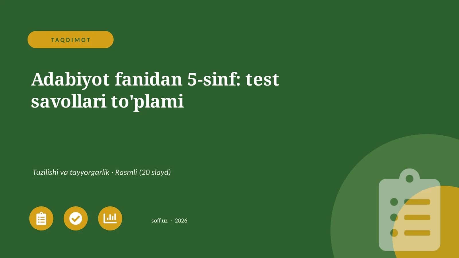 Adabiyot fanidan 5-sinf: test savollari to'plami