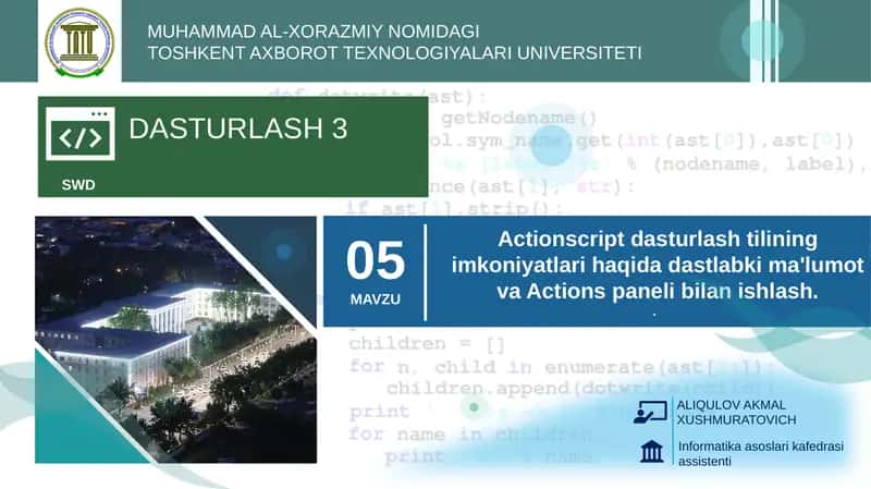 Actionscript dasturlash tilining imkoniyatlari haqida dastlabki ma'lumot va Actions paneli bilan ishlash