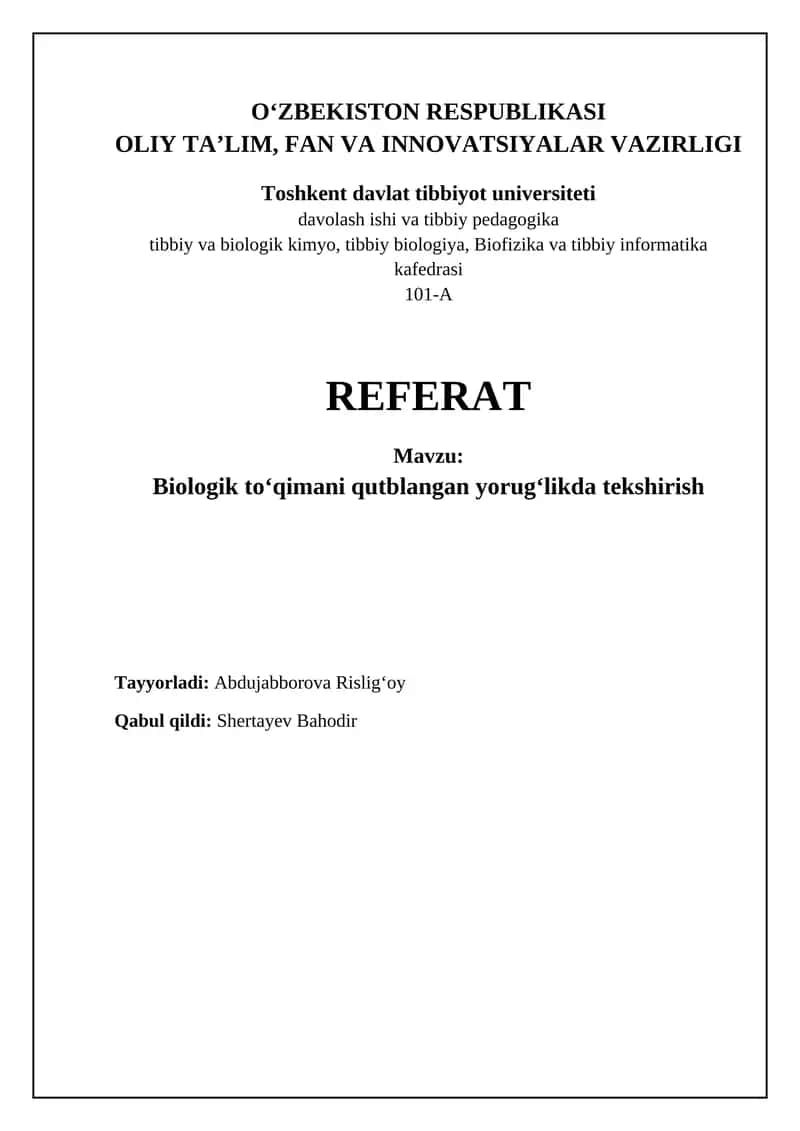 Biologik to'qimani qutblangan yorug'likda tekshirish