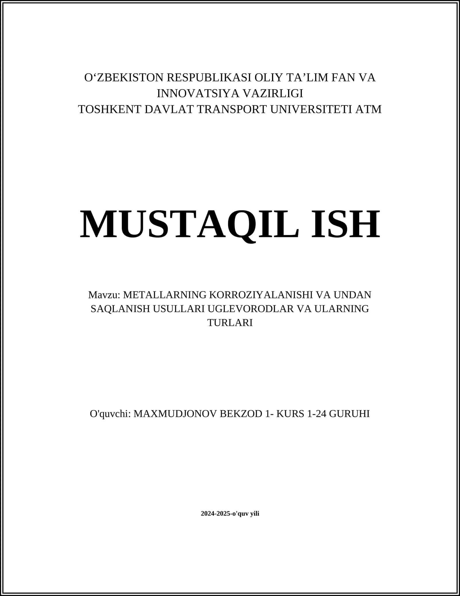 METALLARNING KORROZIYALANISHI VA SAQLANISH USULLARI