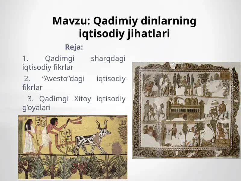 Qadimiy dinlarning iqtisodiy jihatlari