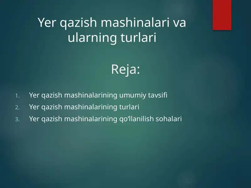 Yer qazish mashinalari va ularning turlari