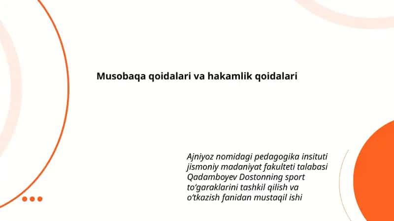 Musobaqa qoidalari va hakamlik qoidalari