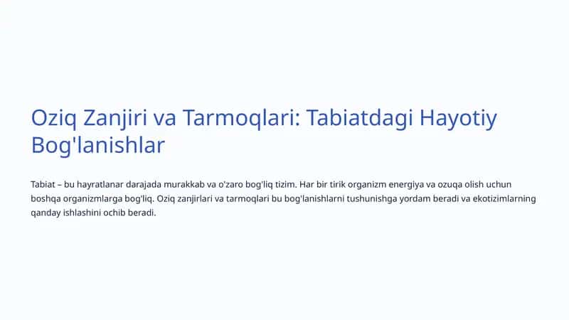 Oziq Zanjiri va Tarmoqlari: Tabiatdagi Hayotiy Bog'lanishlar