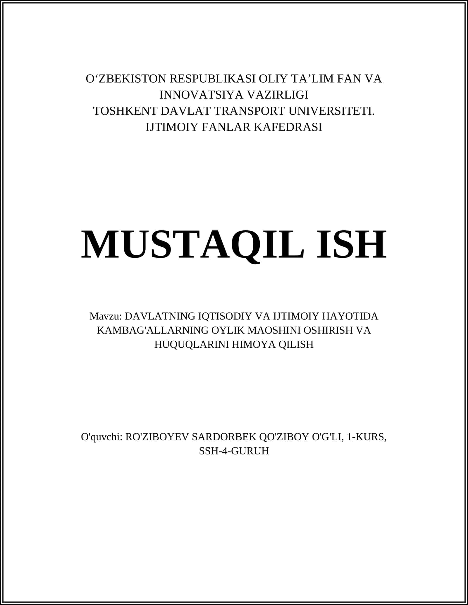 DAVLATNING IQTISODIY VA IJTIMOIY HAYOTIDA KAMBAG'ALLARNING OYLIK MAOSHINI OSHIRISH VA HUQUQLARINI HIMOYA QILISH