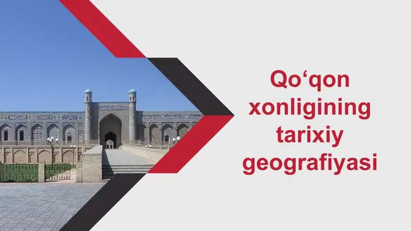 Qoʻqon xonligining tarixiy geografiyasi