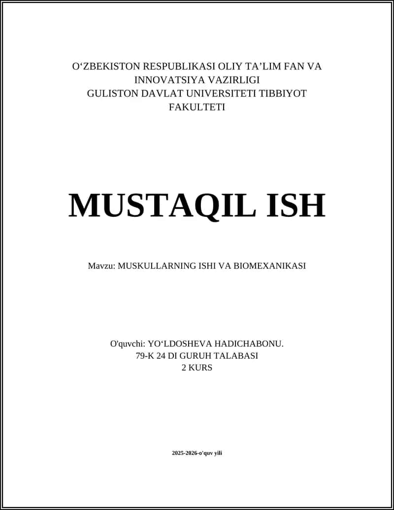 MUSKULLARNING ISHI VA BIOMEXANIKASI