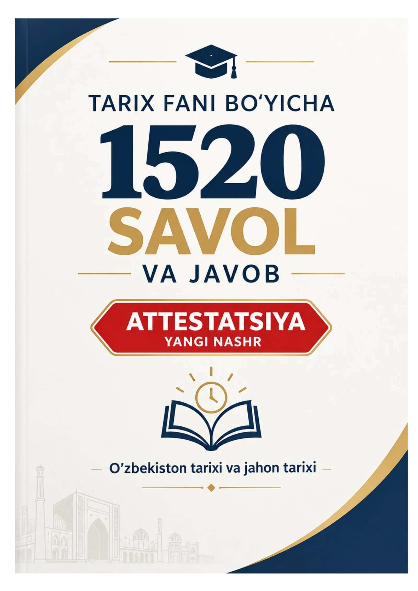 Tarix: 800 ta savol va javob test (Attestatsiya-YANGI NASHR)