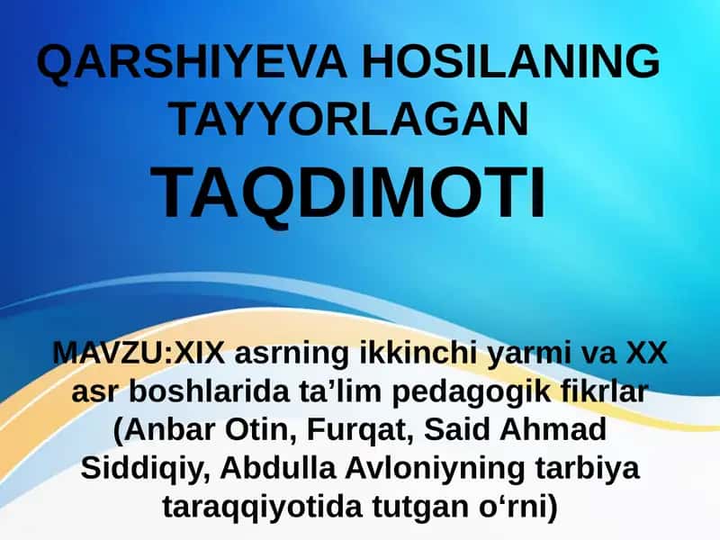 XIX asrning ikkinchi yarmi va XX asr boshlarida ta'lim pedagogik fikrlar