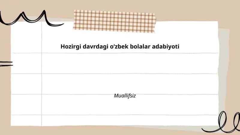 Zamonaviy o‘zbek bolalar adabiyoti