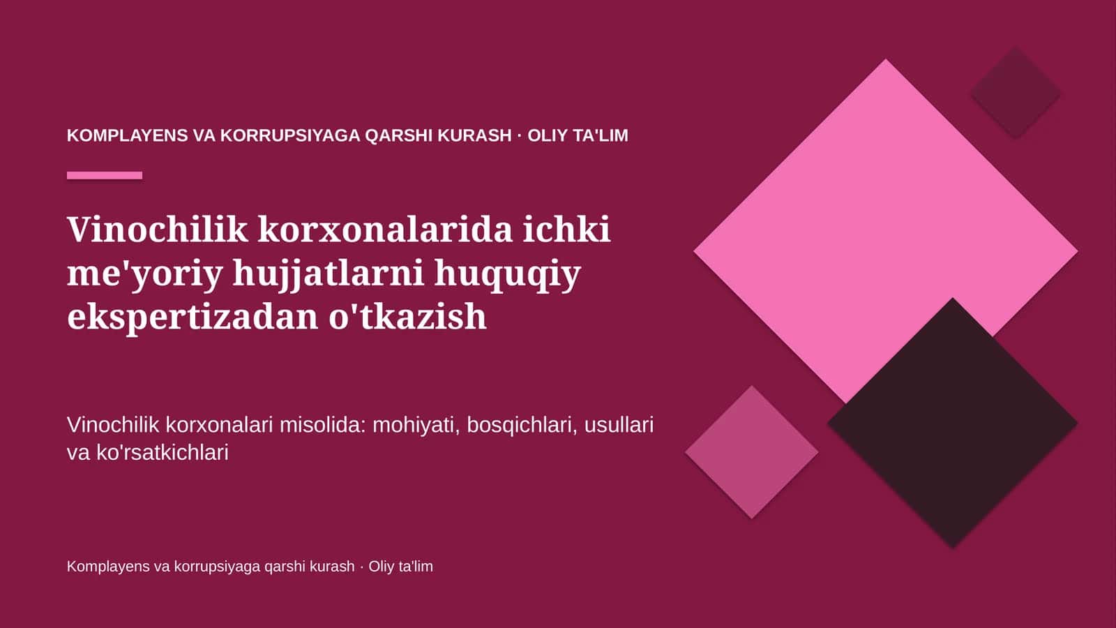 vinochilik korxonalarida ichki me'yoriy hujjatlarni huquqiy ekspertizadan o'tkazish 2301