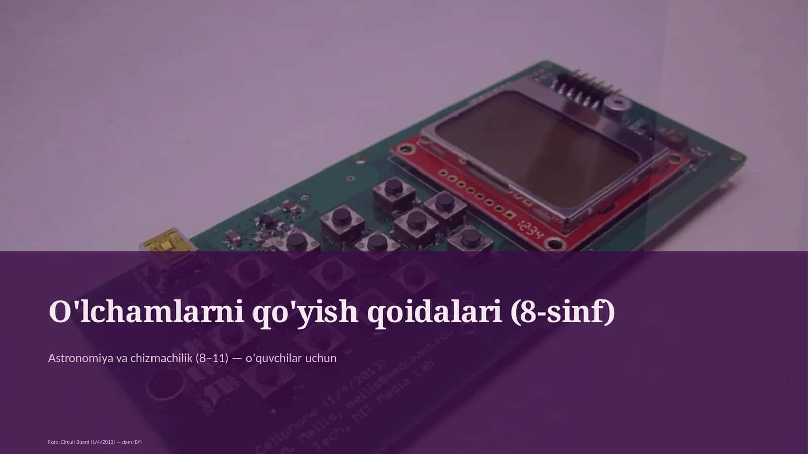 O'lchamlarni qo'yish qoidalari (8-sinf)