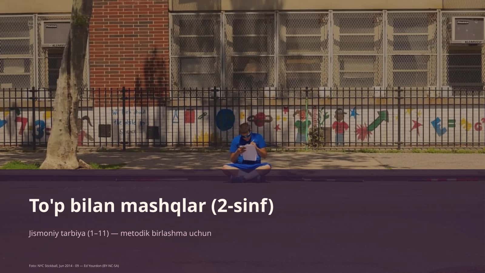 To'p bilan mashqlar (2-sinf)