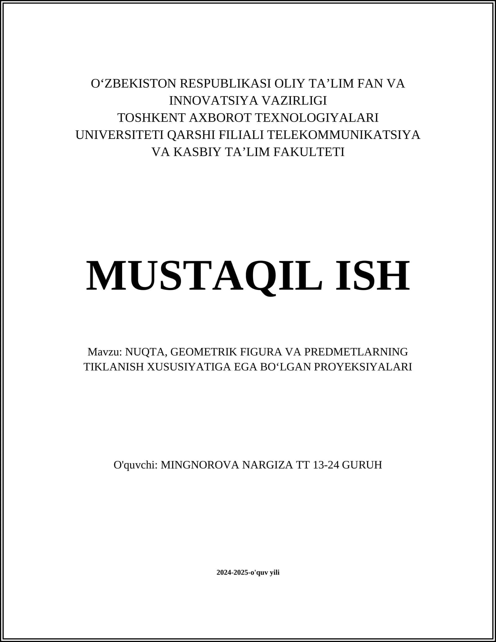 NUQTA, GEOMETRIK FIGURA VA PREDMETLARNING TIKLANISH XUSUSIYATIGA EGA BOʻLGAN PROYEKSIYALAR