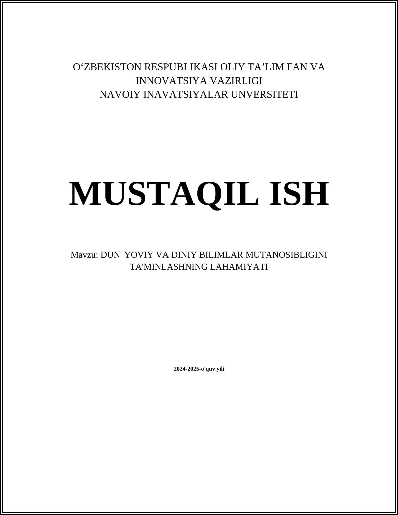 DUN' YOVIY VA DINIY BILIMLAR MUTANOSIBLIGINI TA'MINLASHNING LAHAMIYATI