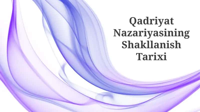Qadriyat Nazariyasining Shakllanish Tarixi