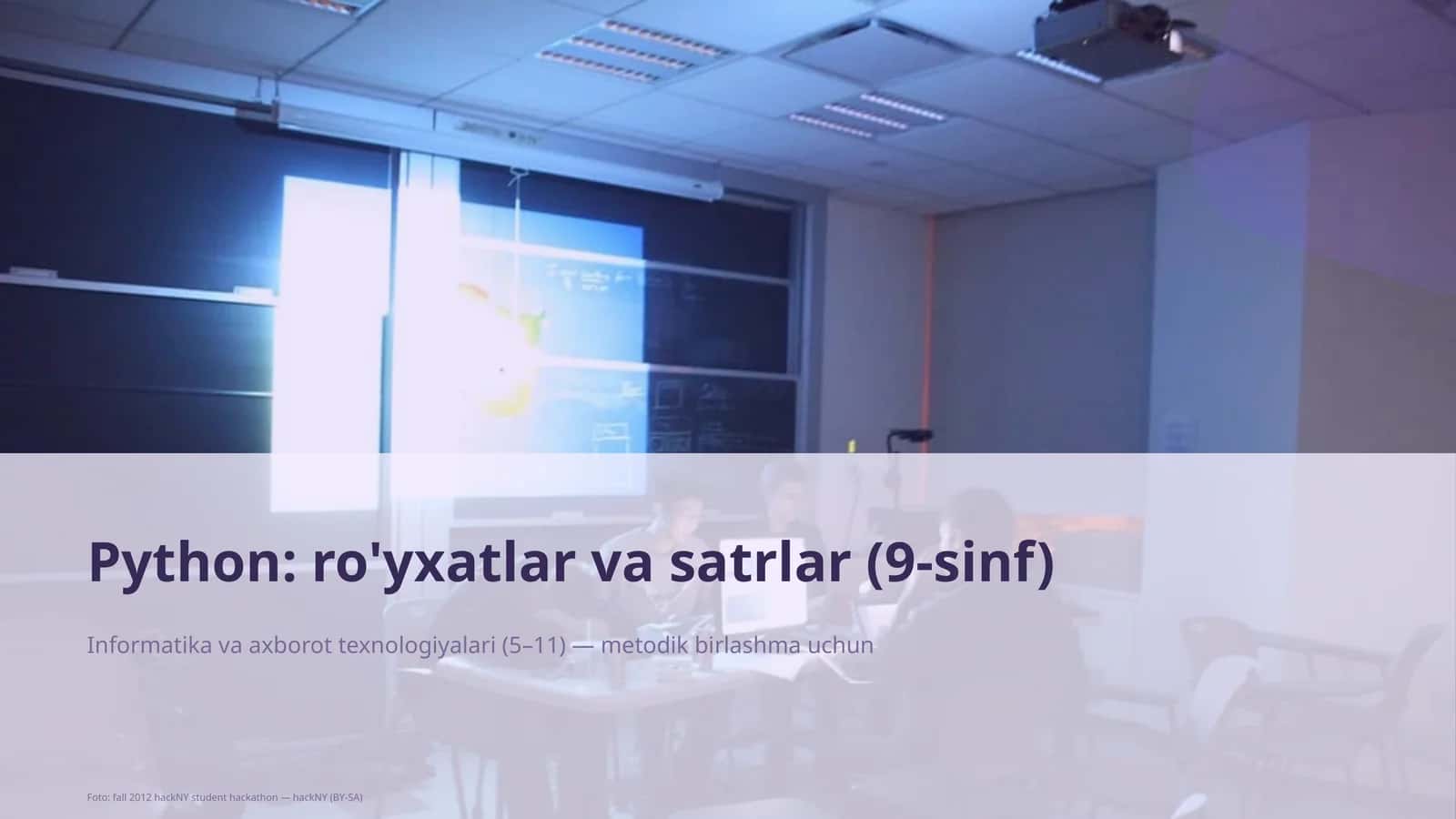 ro'yxatlar va satrlar (9-sinf)