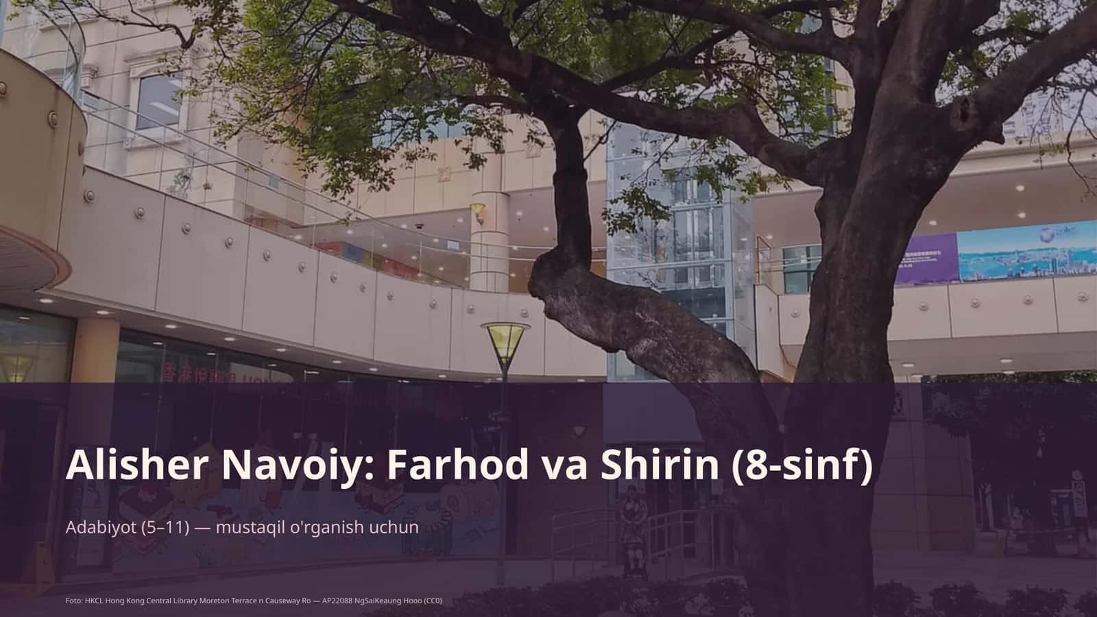 Alisher Navoiy: Farhod va Shirin (8-sinf)