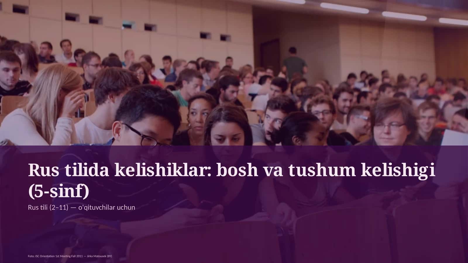 Rus tilida kelishiklar: bosh va tushum kelishigi (5-sinf)