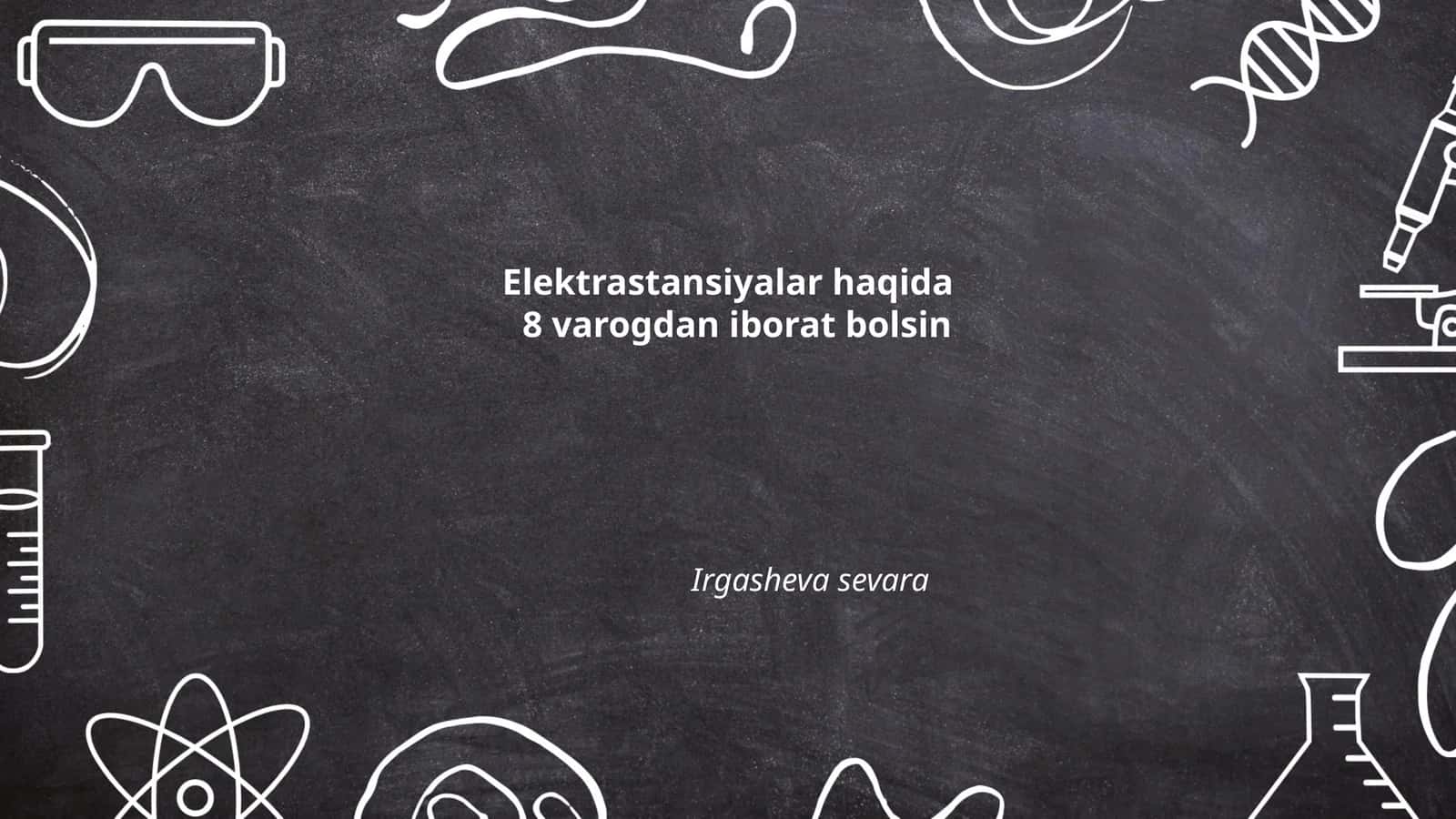 Elektrastansiyalar haqida