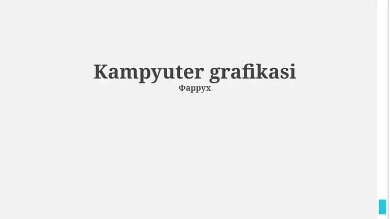 Kompyuter grafikasi asoslari
