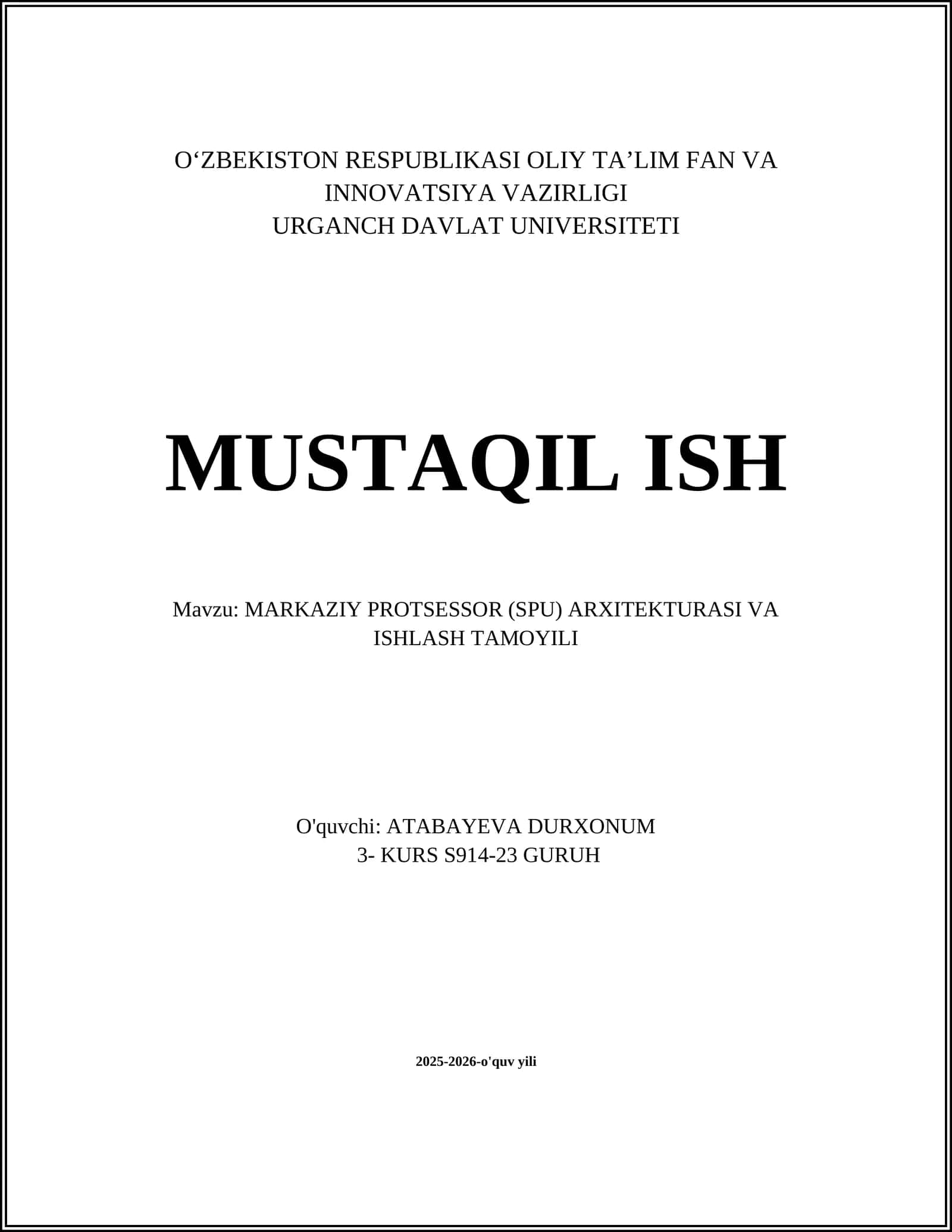 MARKAZIY PROTSESSOR (SPU) ARXITEKTURASI VA ISHLASH TAMOYILI