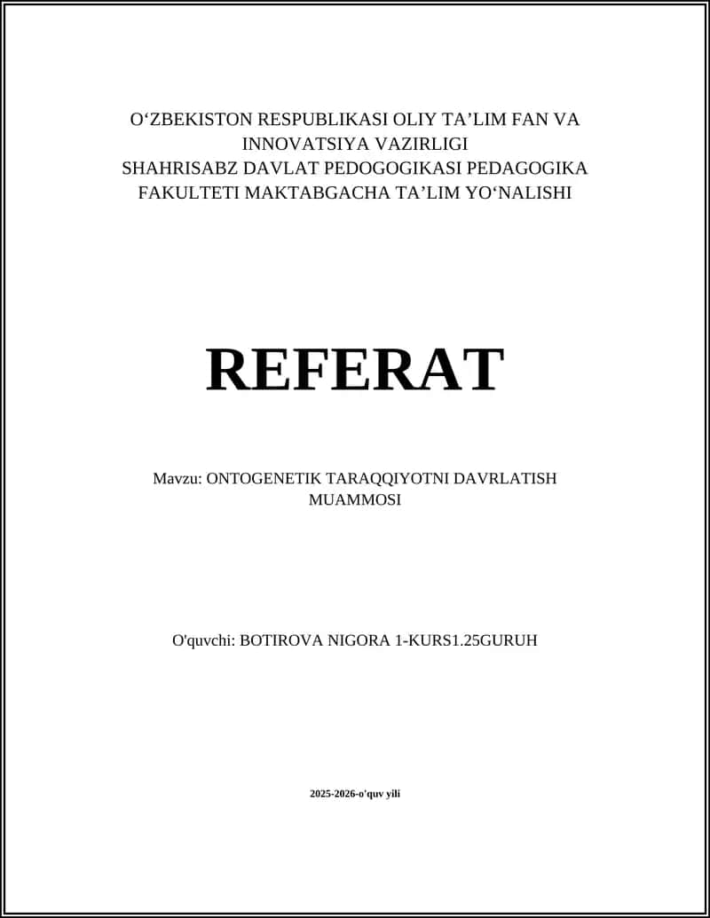 ONTOGENETIK TARAQQIYOTNI DAVRLATISH MUAMMOSI
