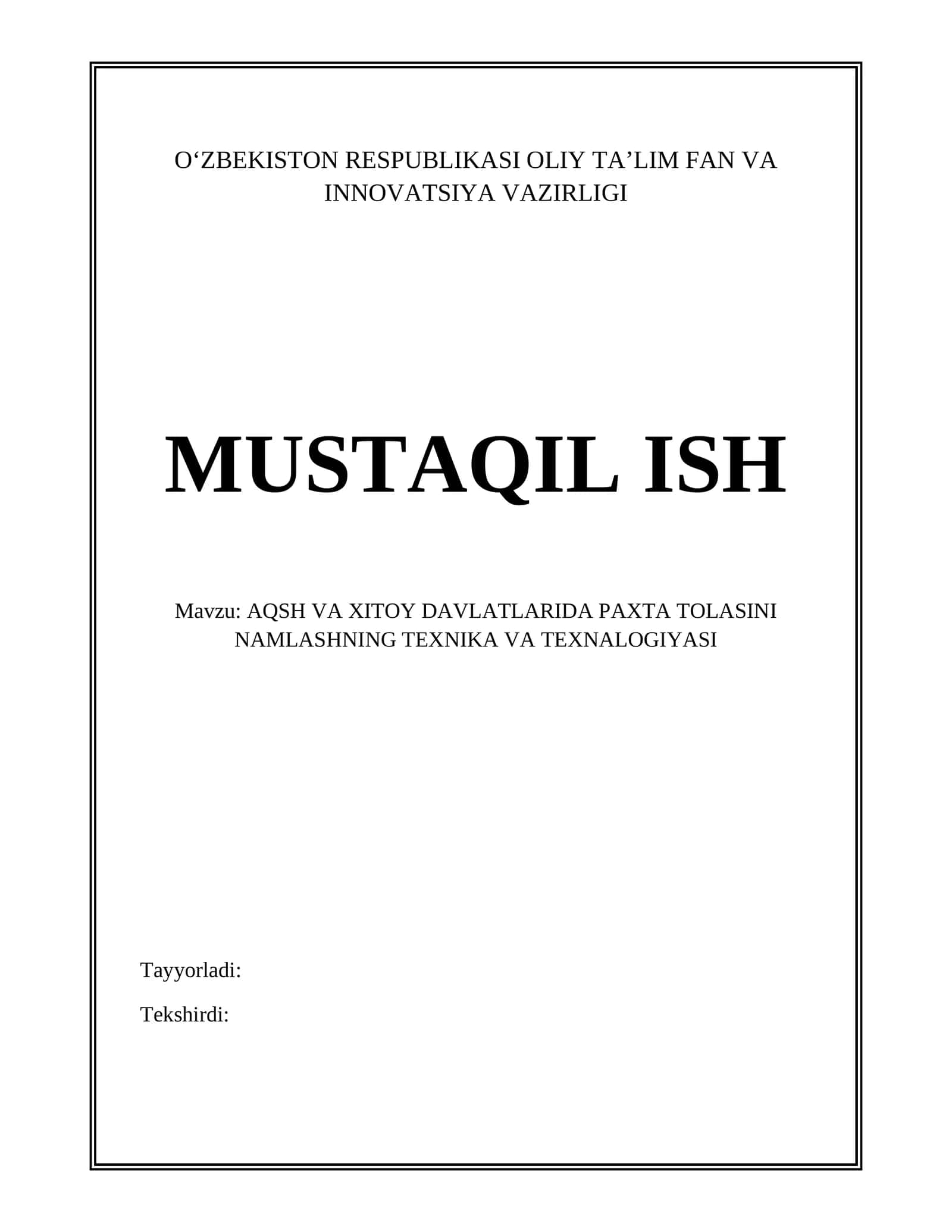 AQSH VA XITOY DAVLATLARIDA PAXTA TOLASINI NAMLASHNING TEXNIKA VA TEXNALOGIYASI