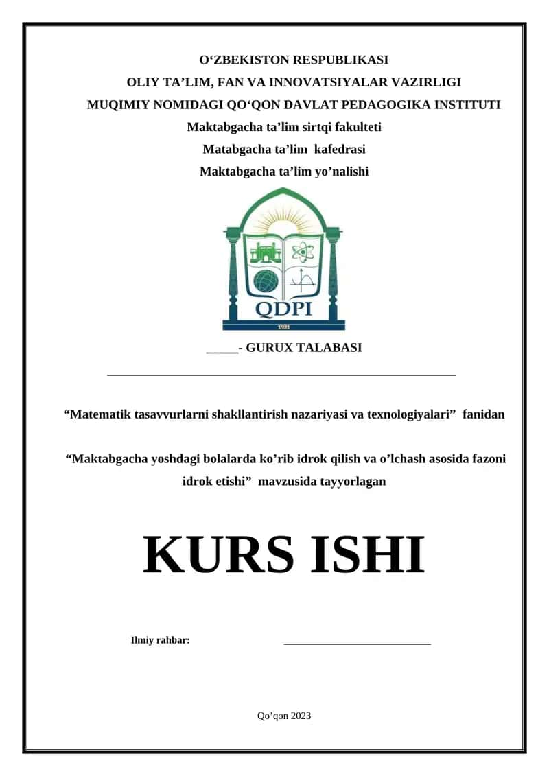 Maktabgacha yoshdagi bolalarda ko’rib idrok qilish va o’lchash asosida fazoni idrok etishi