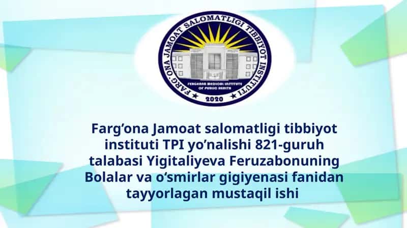 Akademik litseylar loyihasi sanitari-gigiyenik baholash usullar